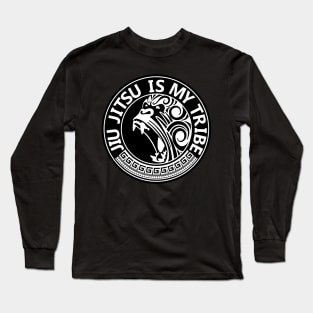 Jiu Jitsu is my Tribe - Lifestyle of a jiu jitsu practitioner Long Sleeve T-Shirt